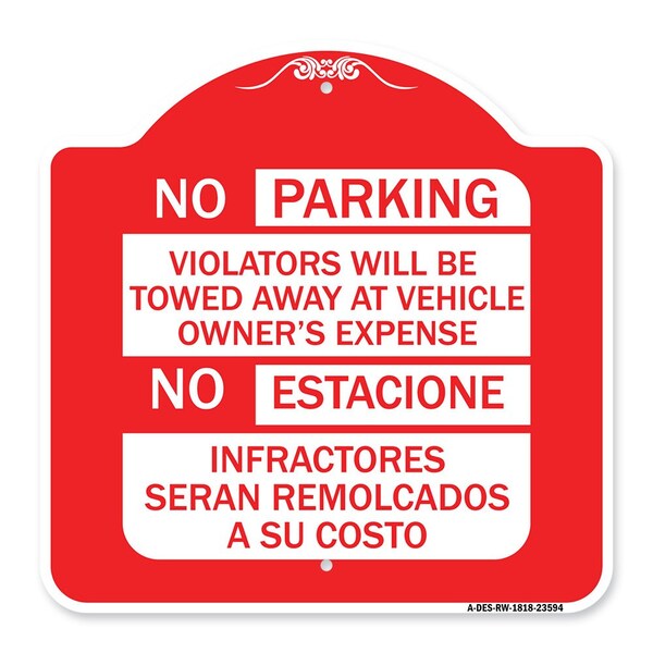 Signmission No Parking Violators Will Be Towed Away at Vehicle Owners Expense No Estacione Infra, RW-1818-23594 A-DES-RW-1818-23594 - main